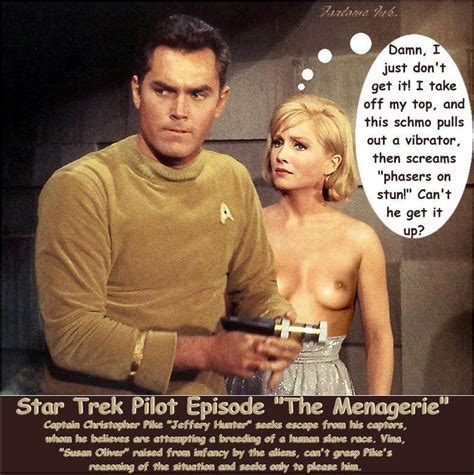 Post 1664642 Christopherpike Fakes Farloweink Jeffreyhunter Startrek Susanoliver Vina