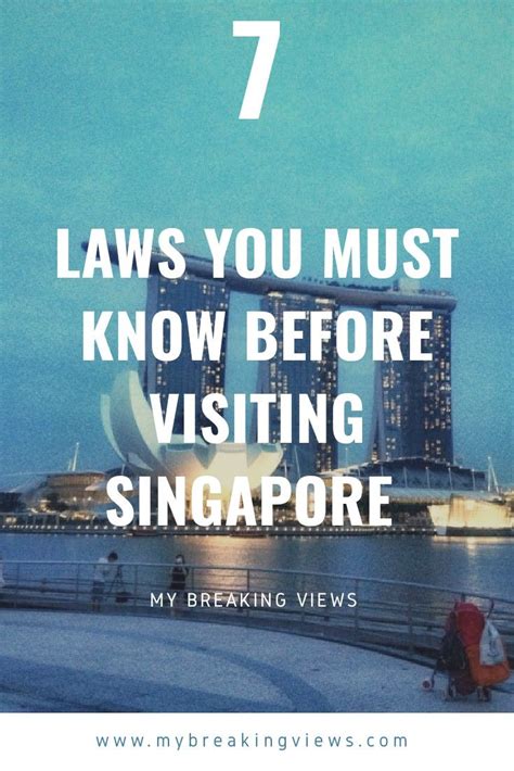 7 Laws You Should Know About Singapore Artofit