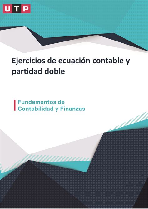 Ejercicios de ecuación contable y partida doble Ejercicios de