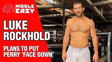 Luke Rockhold Plans To Put Mike Perry Face Down Says It S Time To