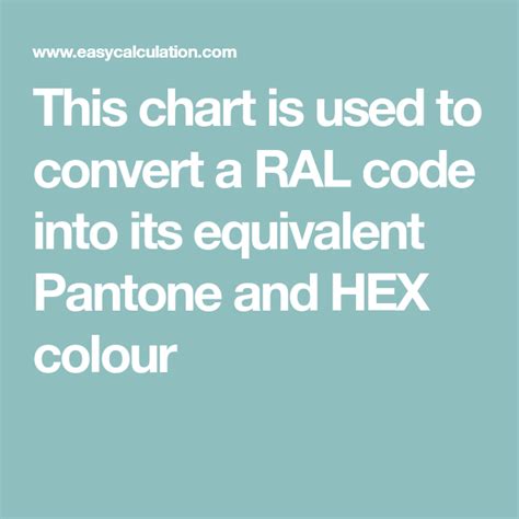 This Chart Is Used To Convert A RAL Code Into Its Equivalent Pantone