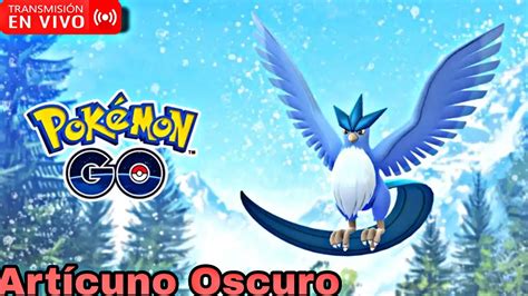 De Nuevo Incursiones Articuno Oscurovamos Por El Oscuro Pok Mon