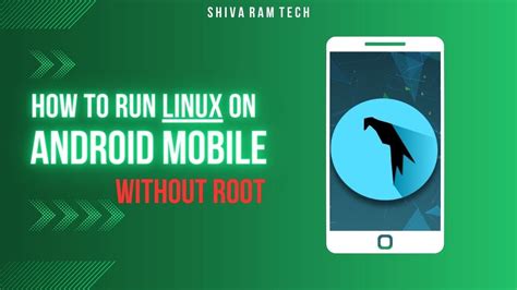 How To Install Linux Os On Android Mobile Shiva Ram Tech Youtube