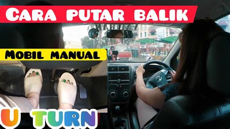 Cara Putar Balik Setir Saat Belok Youtube