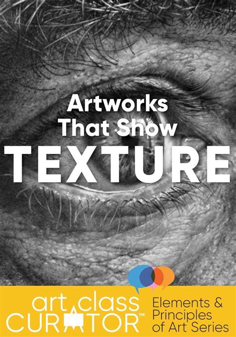 The Ultimate List Of Texture In Art Examples Elements Of Art Examples