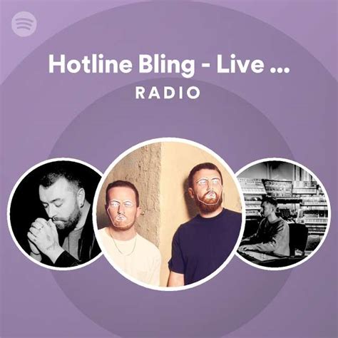 Hotline Bling Live From Maida Vale Radio Playlist By Spotify Spotify