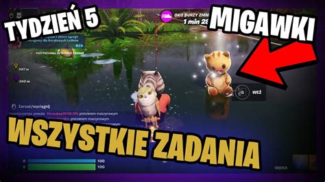 Jak Wykona Wszystkie Zadania Migawki Tygodnia Go Fortnite Tydzie