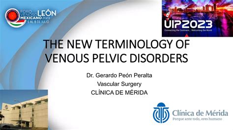 Uip The New Terminology Of Venous Pelvic Disorders Pptx