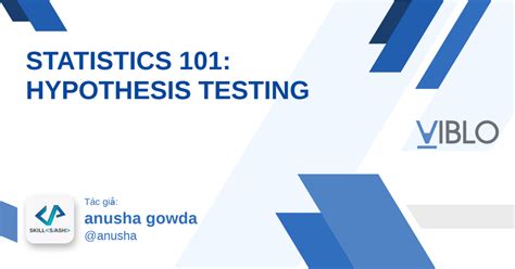 Statistics 101: Hypothesis Testing