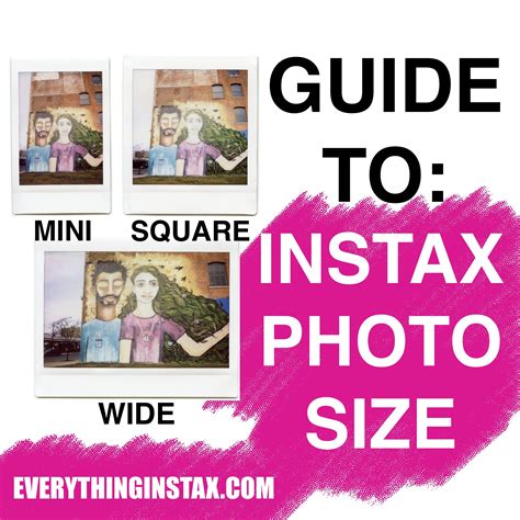 Fujifilm Instax Photo Size Mini Vs Square Vs Wide — Everything