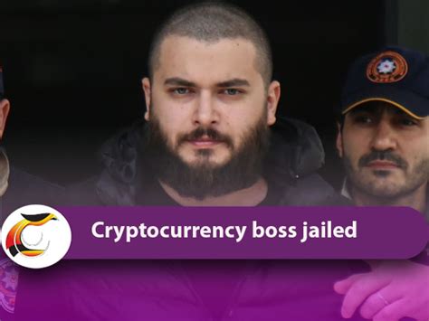 Thodex cryptocurrency boss jailed for 11,196 years in Turkey for fraud ...