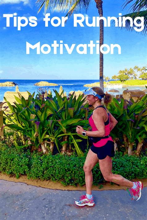 Tips for Running Motivation - Marathons & Motivation