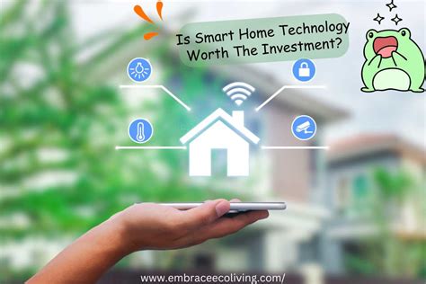 Smart Home Technology Is It Worth The Hype Embrace Eco Living