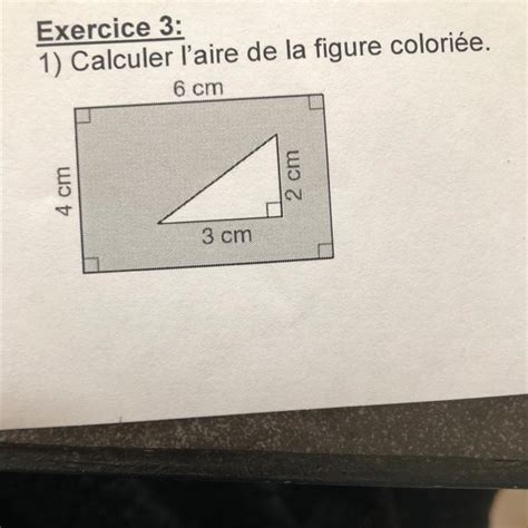 Bonjour Calculer laire de la figure coloriée aidez moi sil vous plaît