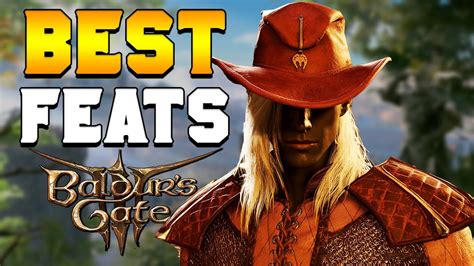 BEST FEATS You Should Choose In Baldurs Gate 3 YouTube