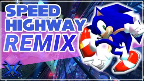 Speed Highway Remix Sonic Adventure Youtube