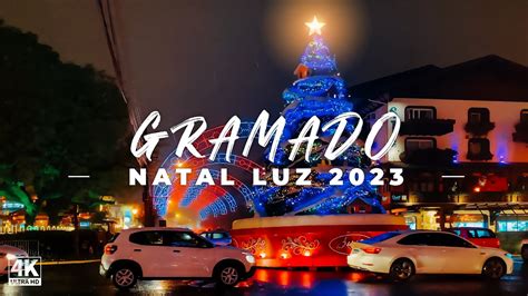 Gramado Natal Luz Walking Tour Youtube