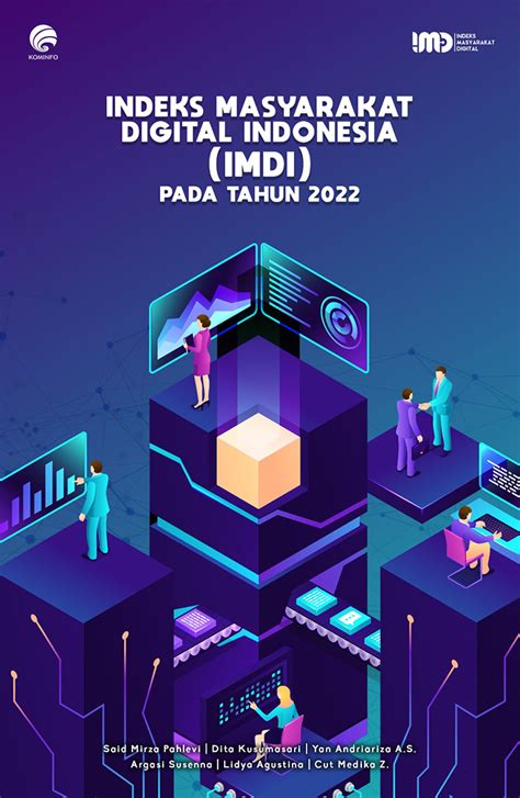 Indeks Masyarakat Digital Indonesia IMDI Pada Tahun 2022