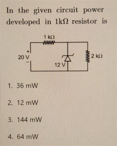 In the given circuit power developed in 1kΩ resistor is Filo