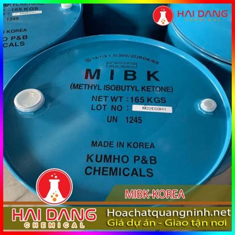 BÁN METHYL ISOBUTYL KETONE MIBK HÀN QUỐC PHUY 165KG CÔNG TY HÓA