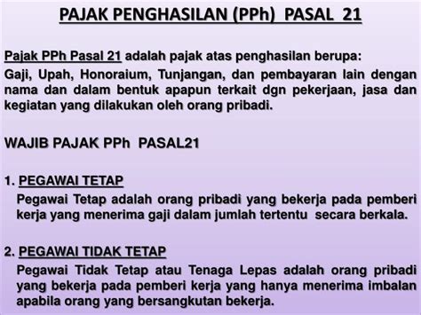 Ppt Pajak Penghasilan Pph Pasal Pajak Pph Pasal Adalah