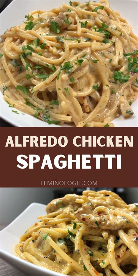 Chicken Alfredo Spaghetti Homemade Italian Recipe Spaghetti Alfredo