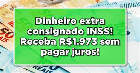 INSS Saiba Como Acessar o Benefício Extra de R 1973 para Aposentados