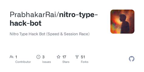 GitHub - PrabhakarRai/nitro-type-hack-bot: Nitro Type Hack Bot (Speed & Session Race)