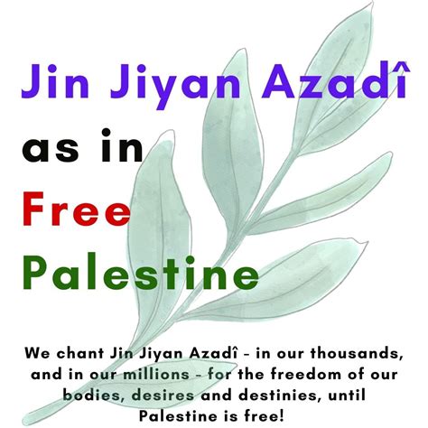 Jin Jiyan Azad As In Free Palestine The Left Berlin