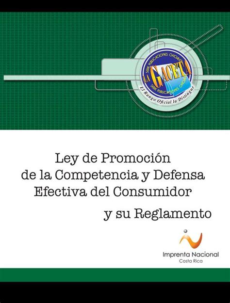 Ley De Promoci N De La Competencia Y Defensa Efectiva Del Consumidor Y