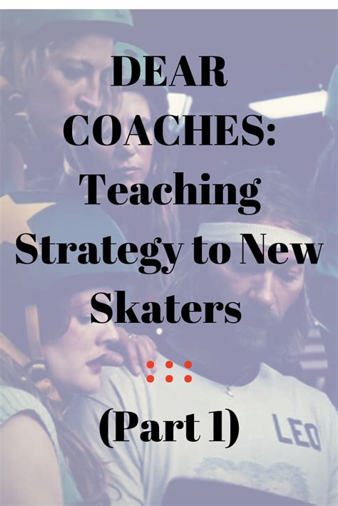 How do you teach Roller Derby? Get some advice from coaches who've been ...