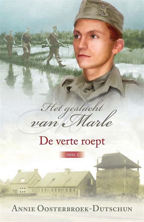 Het Geslacht Van Marle De Verte Roept Ebook Annie Oosterbroek