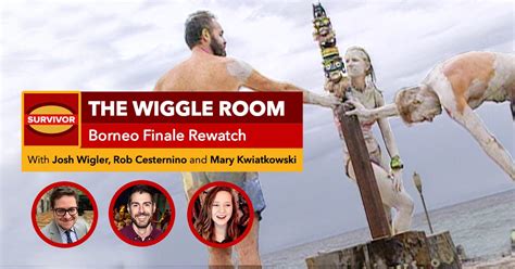 Wiggle Room: Borneo Finale with Josh Wigler and Mary Kwiatkowski