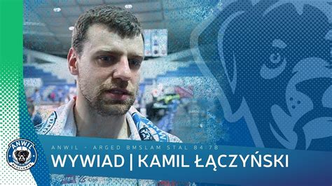 Anwil W Oc Awek Arged Bm Slam Stal Ostr W Wlkp Kamil