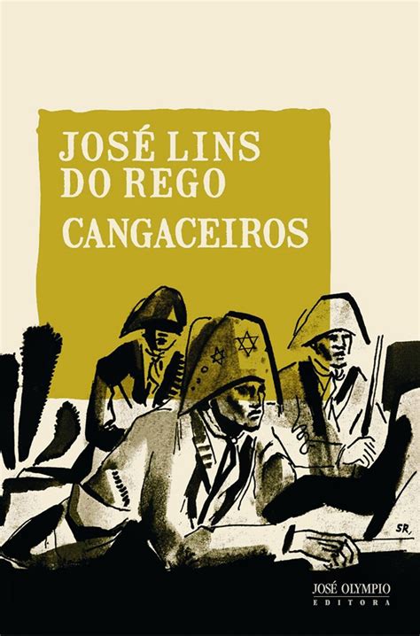 Cangaceiros By Jos Lins Do Rego Goodreads