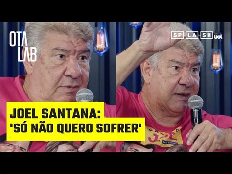 Joel Santana Exp E Trauma Derrota No Maracan Chorei No Banheiro