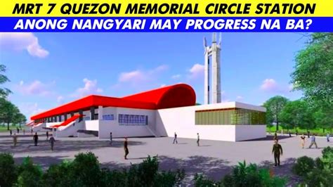 Mrt 7 Quezon Memorial Circle Station Update YouTube