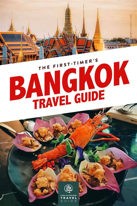 Visit Bangkok: Travel Guide to Thailand | Will Fly for Food