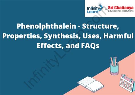 Phenolphthalein - Structure, Properties, Synthesis and Uses