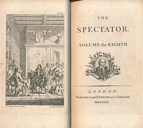 The Spectator. Volume the Eighth. Issues 556 - 635. June - December ...