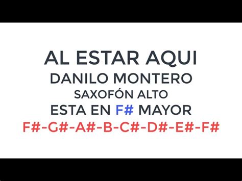 Al Estar Aquí Danilo Montero Saxofón Alto Partitura Cifrado Notas