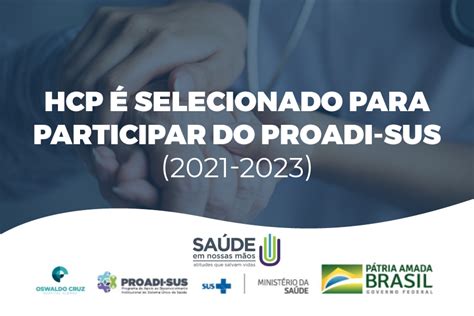 Hcp Selecionado Para Participar Do Proadi Sus Hcp Hospital De