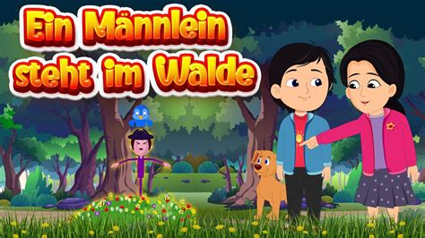 Ein Männlein steht im Walde SING SONG KINDERLIEDER schönsten