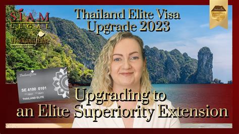 Thailand Elite Visa Upgrade 2023 Upgrading To An Elite Superiority Extension Youtube