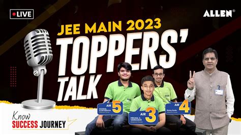 Meet The Toppers 🎓 Jee Main 2023 Toppers Talk Success Journey