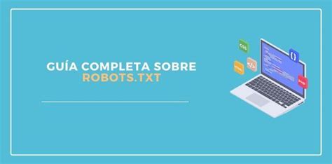 Gu A Completa Sobre Robots Txt Talentum Digital