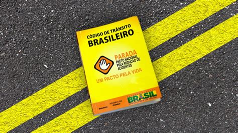 Anos Do C Digo De Tr Nsito Brasileiro Inova Es Em Servi Os