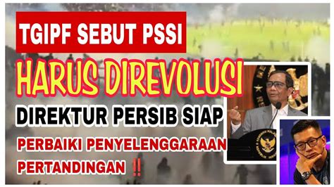 KETUM PSSI DITUNTUT MUNDURDIREKTUR PERSIB SIAPPERBAIKI