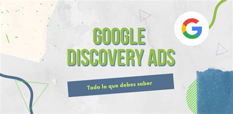 Todo Lo Que Debes Saber Sobre Google Discovery Ads Online Zebra