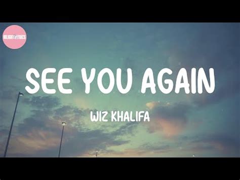 See You Again Wiz Khalifa Lyrics Youtube